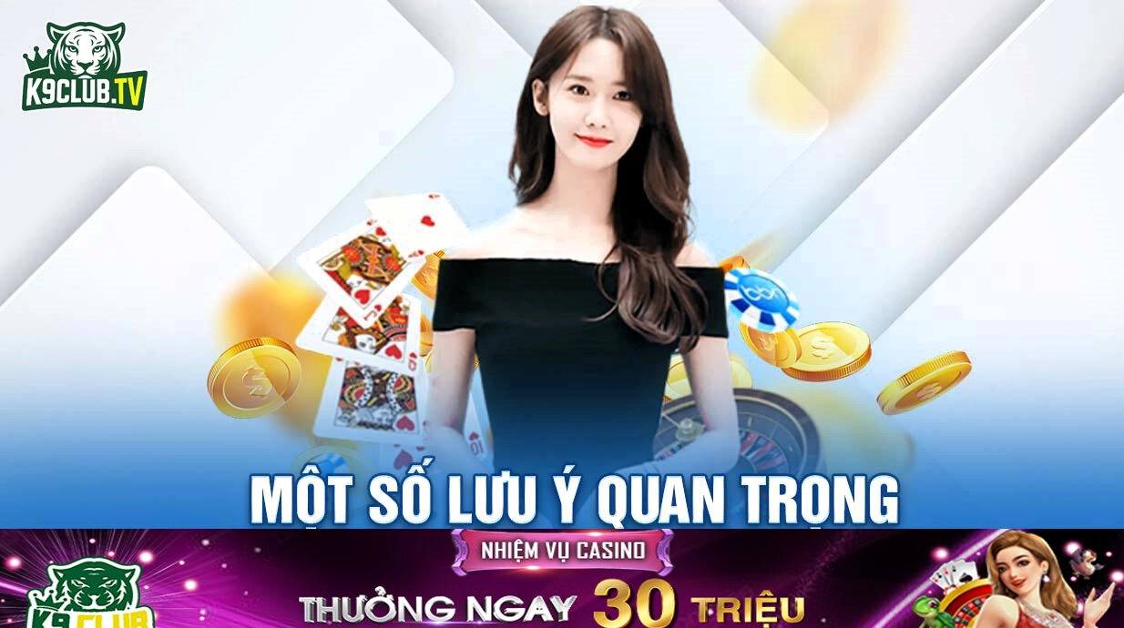 Lưu ý khi tham gia nhiệm vụ casino