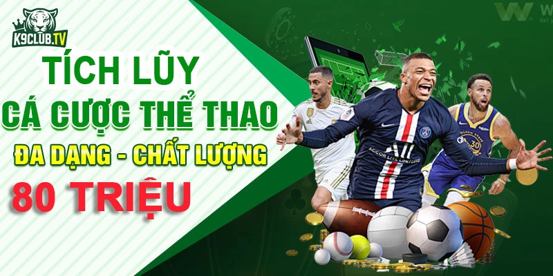 khuyến mãi thể thao uy tín tại k9club