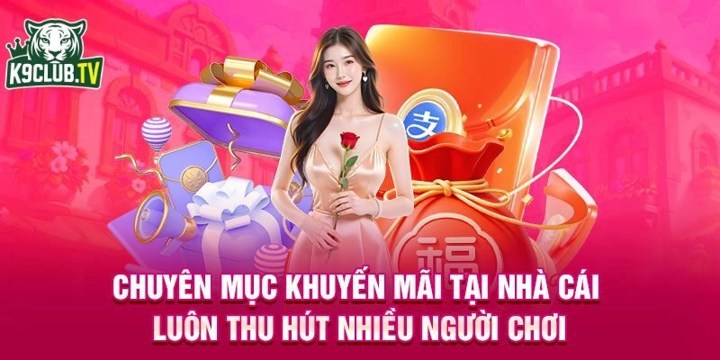 Khuyến mãi K9club