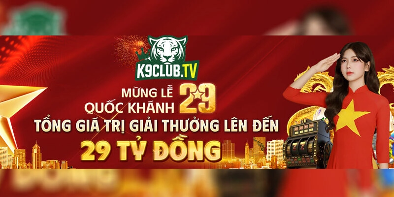 K9 khuyến mãi nhân ngày quốc khánh