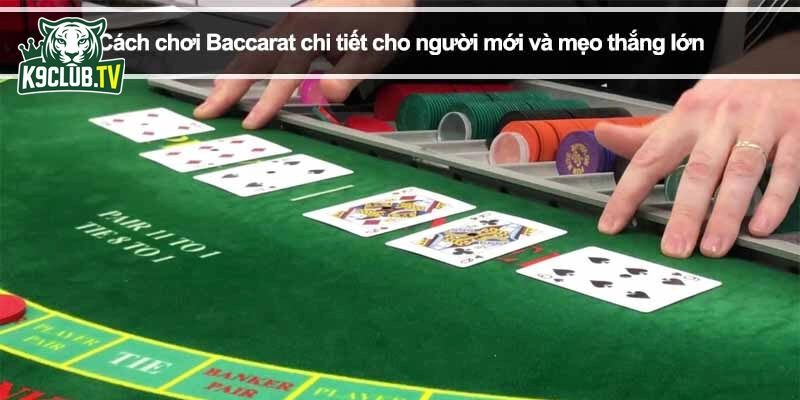Mẹo chơi baccarat
